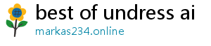 best of undress ai